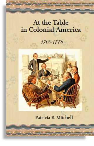 At the Table in Colonial America