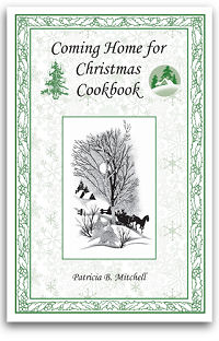 Coming Home for Christmas Cooking by Patricia B. Mitchell