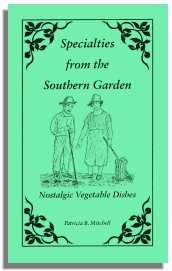 Specialties from the Southern Garden