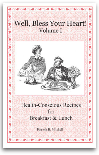 Well, Bless Your Heart, Vol. I